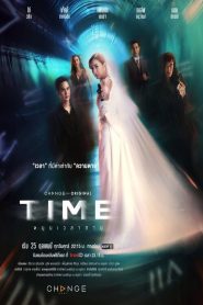 Time (2024) – Thailand Drama